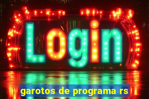 garotos de programa rs